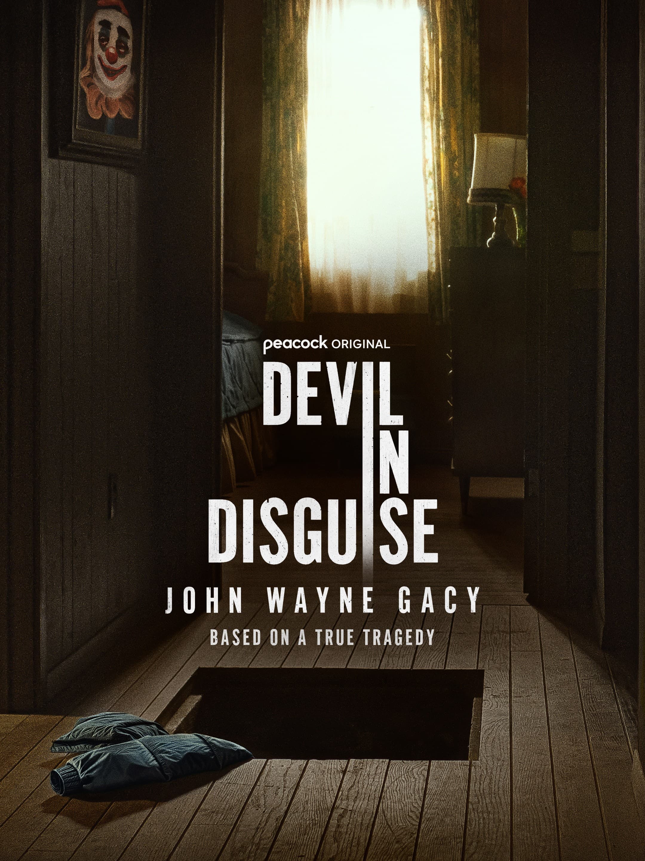 Devil in Disguise: John Wayne Gacy poster